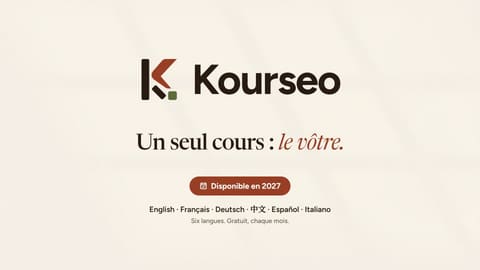 The sign-off: “Kourseo. Un seul cours: le vôtre.” (Kourseo. One course: yours.)